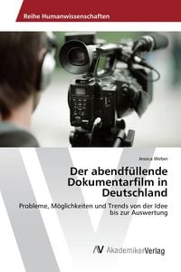 Produktbild: Der abendf&uuml;llende Dokumentarfilm in Deutschland