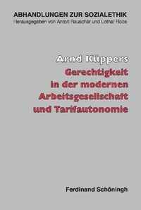Produktbild: Gerechtigkeit in der modernen Arbeitsgesellschaft und Tarifautonomie