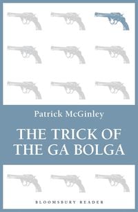 Produktbild: The Trick of the Ga Bolga