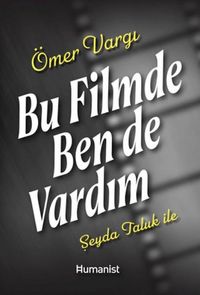 Produktbild: Bu Filmde Ben de Vardim