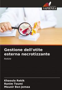 Produktbild: Gestione dell'otite esterna necrotizzante