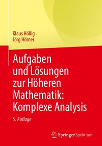 Produktbild: Aufgaben und L&ouml;sungen zur H&ouml;heren Mathematik: Komplexe Analysis