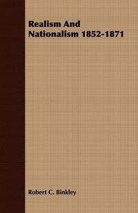 Produktbild: Realism And Nationalism 1852-1871
