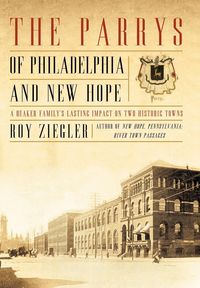 Produktbild: The Parrys of Philadelphia and New Hope