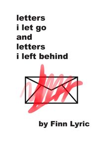 Produktbild: Letters I Left Behind And Letters I Let Go