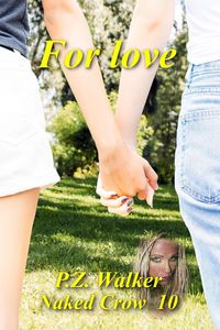 Produktbild: Naked Crow 10 - For Love
