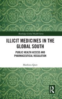 Produktbild: Illicit Medicines in the Global South