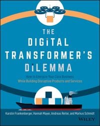 Produktbild: The Digital Transformer's Dilemma