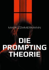 Produktbild: Die Prompting Theorie