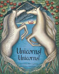 Produktbild: McCaughrean, G: Unicorns! Unicorns!
