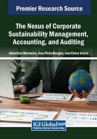 Produktbild: The Nexus of Corporate Sustainability Management, Accounting, and Auditing