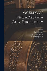 Produktbild: McElroy's Philadelphia City Directory; Volume 1844