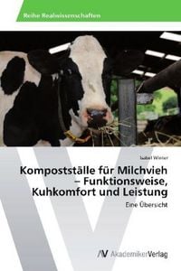 Produktbild: Winter, I: Kompostst&auml;lle f&uuml;r Milchvieh - Funktionsweise, Kuh