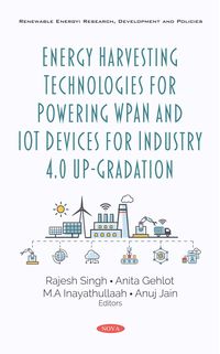 Produktbild: Energy Harvesting Technologies for Powering WPAN and IoT Devices for Industry 4.0 Up-Gradation