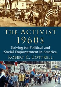 Produktbild: Cottrell, R: Activist 1960s