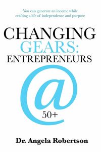 Produktbild: Changing Gears Entrepreneurs @ 50+