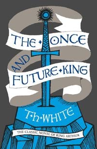 Produktbild: The Once and Future King