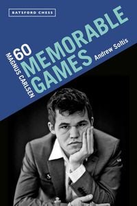 Produktbild: Magnus Carlsen: 60 Memorable Games