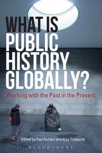Produktbild: What Is Public History Globally?