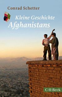 Bild vom Artikel Kleine Geschichte Afghanistans vom Autor Conrad Schetter