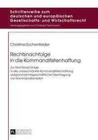 Produktbild: Rechtsnachfolge in die Kommanditistenhaftung