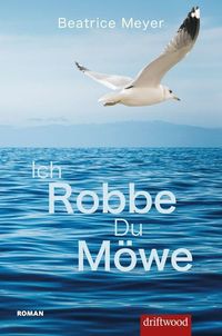 Produktbild: Ich Robbe - Du M&ouml;we