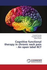 Produktbild: Cognitive functional therapy in chronic neck pain - An open label RCT