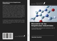 Produktbild: Biocontrol de las biopel&iacute;culas industriales