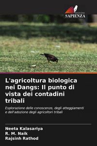 Produktbild: L'agricoltura biologica nei Dangs: Il punto di vista dei contadini tribali
