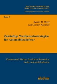 Produktbild: Zuk&uuml;nftige Wettbewerbsstrategien f&uuml;r Automobilzulieferer