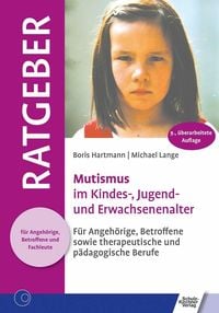 Bild vom Artikel Mutismus im Kindes-, Jugend- und Erwachsenenalter vom Autor Boris Hartmann