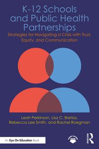 Produktbild: K-12 Schools and Public Health Partnerships