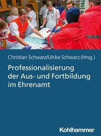 Produktbild: Professionalisierung der Aus- und Fortbildung im Ehrenamt