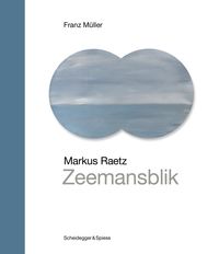Produktbild: Markus Raetz &ndash; Zeemansblik