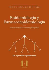 Produktbild: Epidemiolog&iacute;a y Farmacoepidemiolog&iacute;a