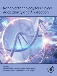 Produktbild: Nanobiotechnology for Clinical Adoptability and Application