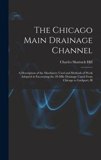 Produktbild: The Chicago Main Drainage Channel
