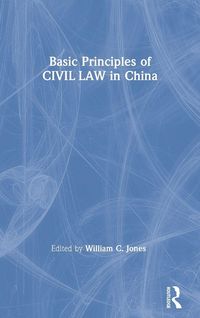 Produktbild: Basic Principles of Civil Law in China