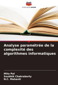 Produktbild: Analyse param&eacute;tr&eacute;e de la complexit&eacute; des algorithmes informatiques