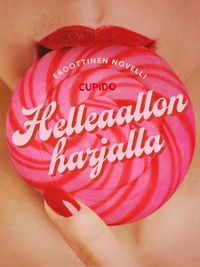 Bild vom Artikel Helleaallon harjalla - eroottinen novelli vom Autor Cupido