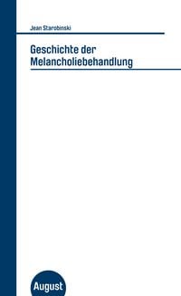 Produktbild: Geschichte der Melancholiebehandlung
