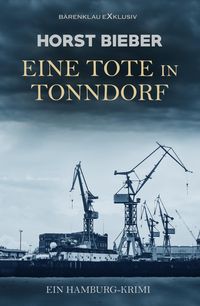 Produktbild: Eine Tote in Tonndorf - Ein Hamburg-Krimi