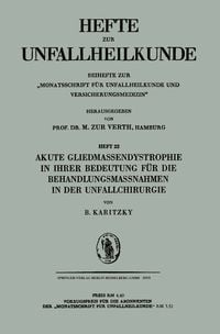 Produktbild: Akute Gliedmassendystrophie in ihrer Bedeutung f&uuml;r die Behandlungsmassnahmen in der Unfallchirurgie