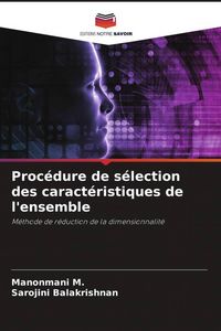 Produktbild: Proc&eacute;dure de s&eacute;lection des caract&eacute;ristiques de l'ensemble