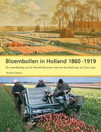 Produktbild: Bloembollen in Holland, 1860-1919