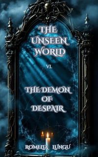 Produktbild: The Unseen World - The Demon of Despair