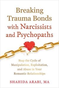 Produktbild: Breaking Trauma Bonds with Narcissists and Psychopaths
