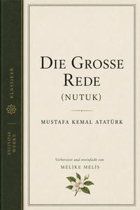 Produktbild: Die Rede (Nutuk)