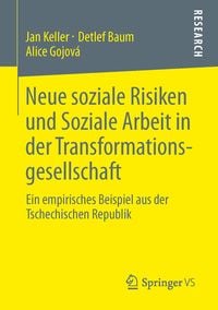 Produktbild: Neue soziale Risiken und Soziale Arbeit in der Transformationsgesellschaft
