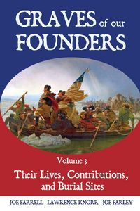 Produktbild: Graves of Our Founders Volume 3